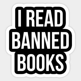 I Read Banned Books Sticker